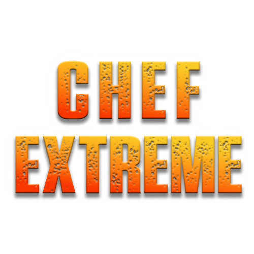 CHEF EXTREME CHEF EXTREME